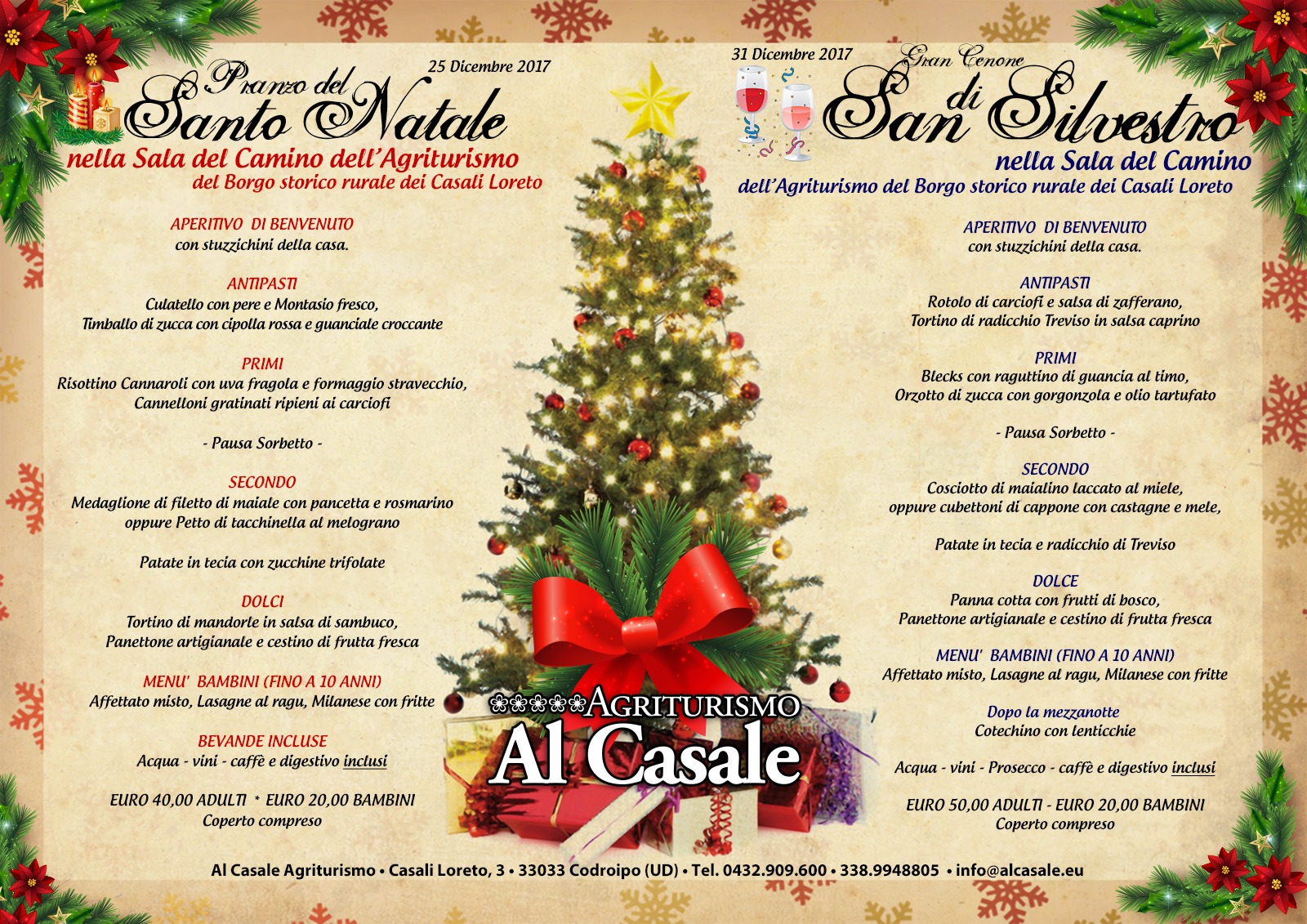 Menu Natale.Pranzo Di Natale 2017 E Cenone Di San Silvestro Capodanno In Agriturismo A Codroipo Agriturismo Al Casale